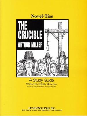 Crucible: Novel-Ties Study Guide 1569826692 Book Cover
