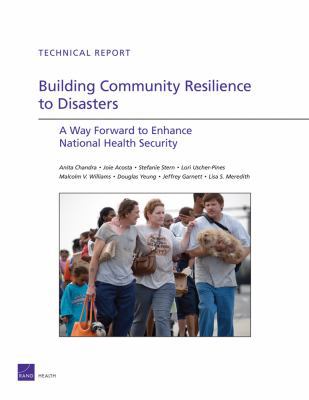 Building Community Resilience to Disaster: A Wa... 0833051954 Book Cover