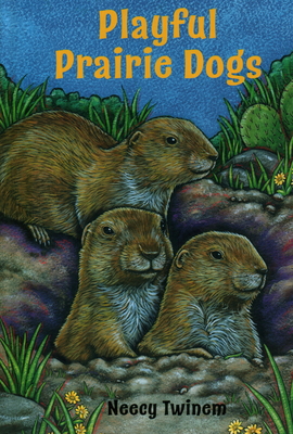 Playful Prairie Dogs 1630763845 Book Cover