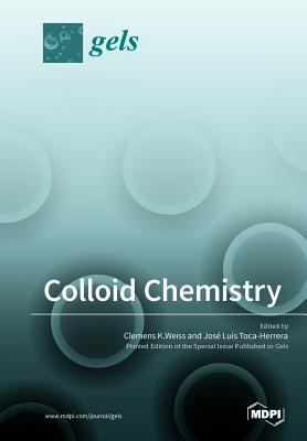 Colloid Chemistry 3038974595 Book Cover