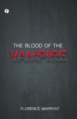 The Blood of the Vampire 9355469764 Book Cover