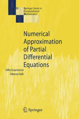 Numerical Approximation of Partial Differential... 3540852670 Book Cover