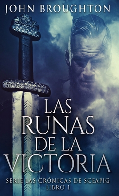 Las Runas de la Victoria [Spanish] 4824177294 Book Cover