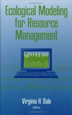 Ecological Modeling for Resource Management 0387954937 Book Cover