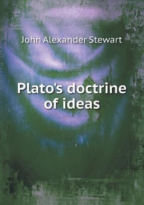 Plato's doctrine of ideas 5518719698 Book Cover