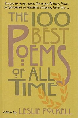 The One Hundred Best Poems of All Time 0756905907 Book Cover