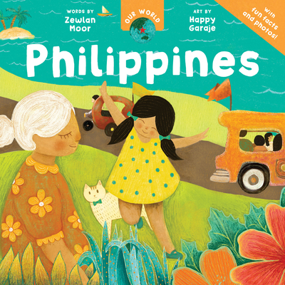 Our World: Philippines B0DD6BJ2LQ Book Cover