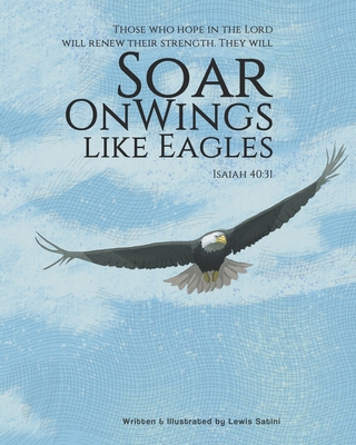 Soar on Wings Like Eagle B0851M8FR5 Book Cover