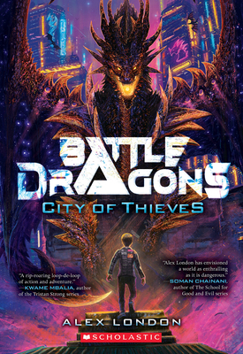 City of Thieves (Battle Dragons #1) 1338716565 Book Cover