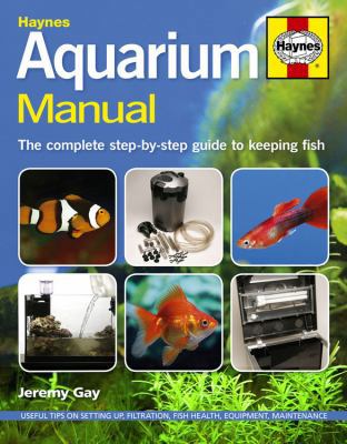 Aquarium Manual: The Complete Step-By-Step Guid... 1844256405 Book Cover