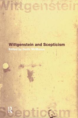 Wittgenstein and Scepticism 0415232910 Book Cover