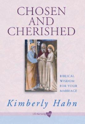 Chosen and Cherished: Biblical Wisdom for Your ... 086716848X Book Cover