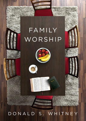 Family Worship 1433567229 Book Cover