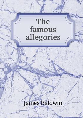 The famous allegories 5518510942 Book Cover