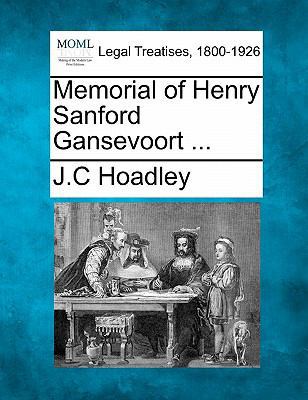 Memorial of Henry Sanford Gansevoort ... 1240007418 Book Cover