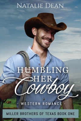 Humbling Her Cowboy 1964875072 Book Cover