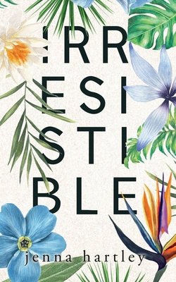 Irresistible: Special Edition Paperback B0BXN41NWF Book Cover