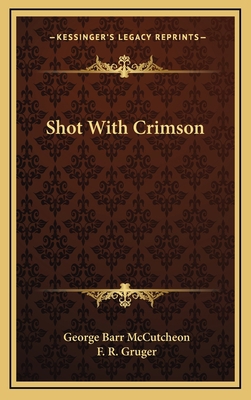 Shot with Crimson 1163732257 Book Cover