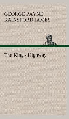 The King's Highway 3849524264 Book Cover