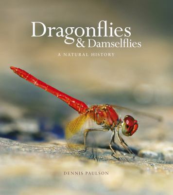 Dragonflies & Damselfies: A natural history 1782405631 Book Cover