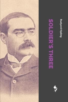Soldier's Three 1728939763 Book Cover