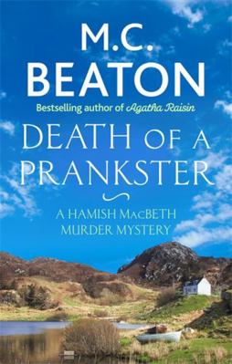 Death of a Prankster (Hamish Macbeth) 147212412X Book Cover
