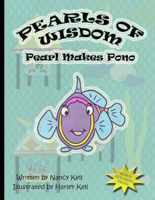 Pearls of Wisdom; Pearl Makes Pono 1466383895 Book Cover