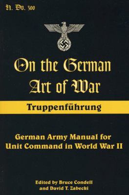 On the German Art of War 0811735524 Book Cover