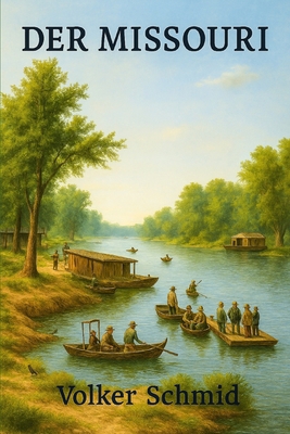 Der Missouri [German] B0GNMWGR9Q Book Cover