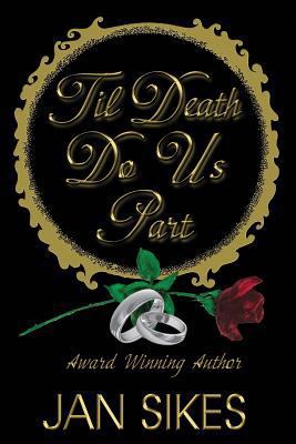 'Til Death Do Us Part 0990617947 Book Cover