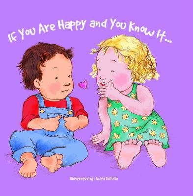 If You're Happy and You Know It 1683420454 Book Cover