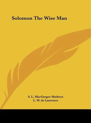Solomon the Wise Man 1161521828 Book Cover