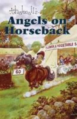 Angels On Horseback 0413777995 Book Cover