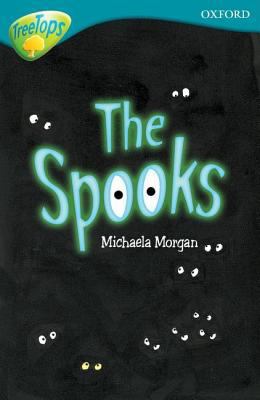 Oxford Reading Tree: Stage 9: TreeTops: The Spooks 0199113394 Book Cover