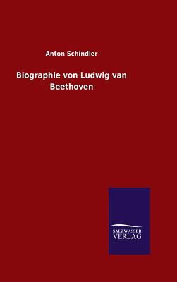 Biographie von Ludwig van Beethoven [German] 3846062499 Book Cover