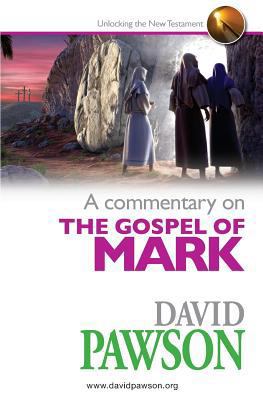 A commentary on The Gospel of Mark 0957529023 Book Cover