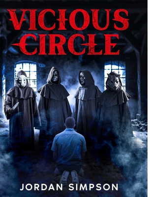 Vicious Circle: The Novel 1738999742 Book Cover