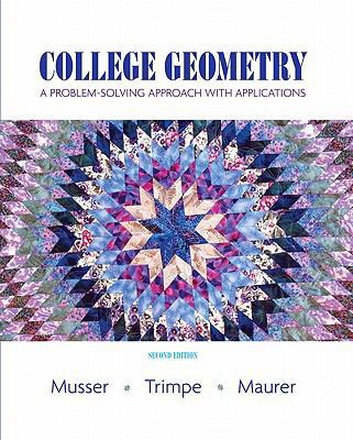 College Geometry: A Problem Solving Approach wi... 0132362074 Book Cover