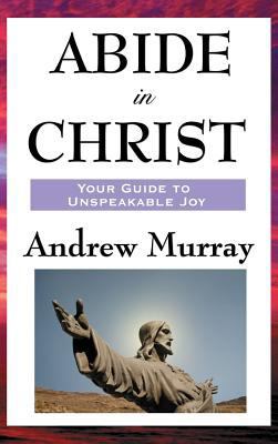 Abide in Christ 1515436616 Book Cover