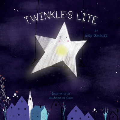Twinkle's Lite 2073995527 Book Cover