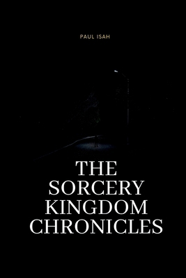 The Sorcery Kingdom Chronicles 3804576834 Book Cover