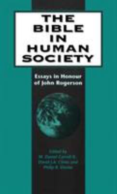 The Bible in Human Society: Essays in Honour of... 185075568X Book Cover