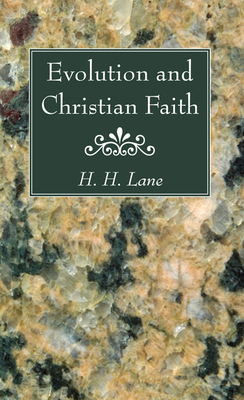 Evolution and Christian Faith 1610974441 Book Cover