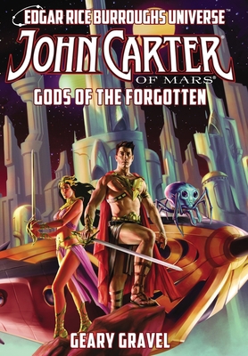 John Carter of Mars: Gods of the Forgotten (Edg... 1945462345 Book Cover