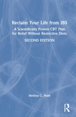 Reclaim Your Life from Ibs: A Scientifically Pr... 1032153407 Book Cover