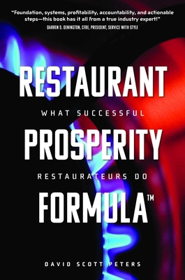 Restaurant Prosperity Formula(tm): What Success... 1642250392 Book Cover