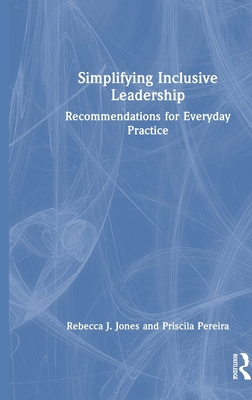 Simplifying Inclusive Leadership: Recommendatio... 1032983086 Book Cover