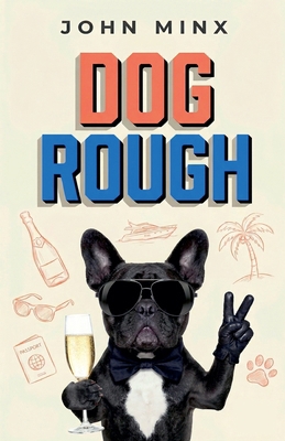 Dog Rough 1914372751 Book Cover