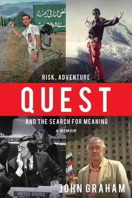 Quest: Risk, Adventure and the Search for Meaning 1893805026 Book Cover
