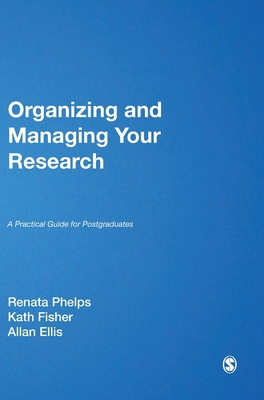 Organizing and Managing Your Research: A Practi... 1412920639 Book Cover